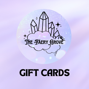 The Faery Grove Gift Cards