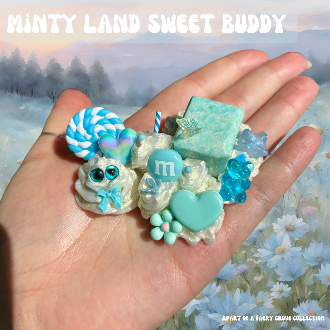 Minty Land Sweet Buddy